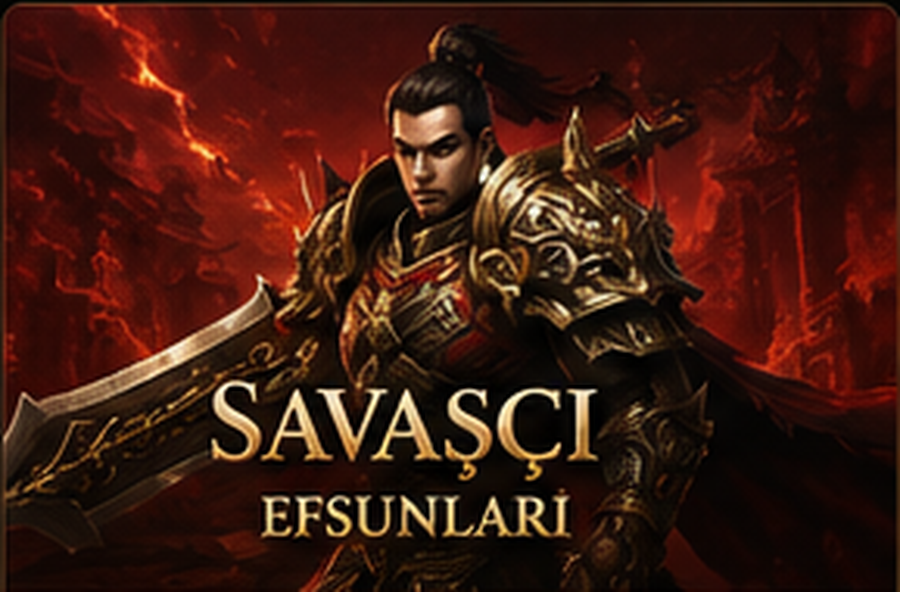 Savaşçı Efsunları Rehberi