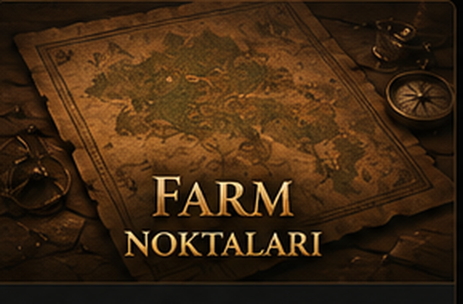 En İyi Farm Noktaları